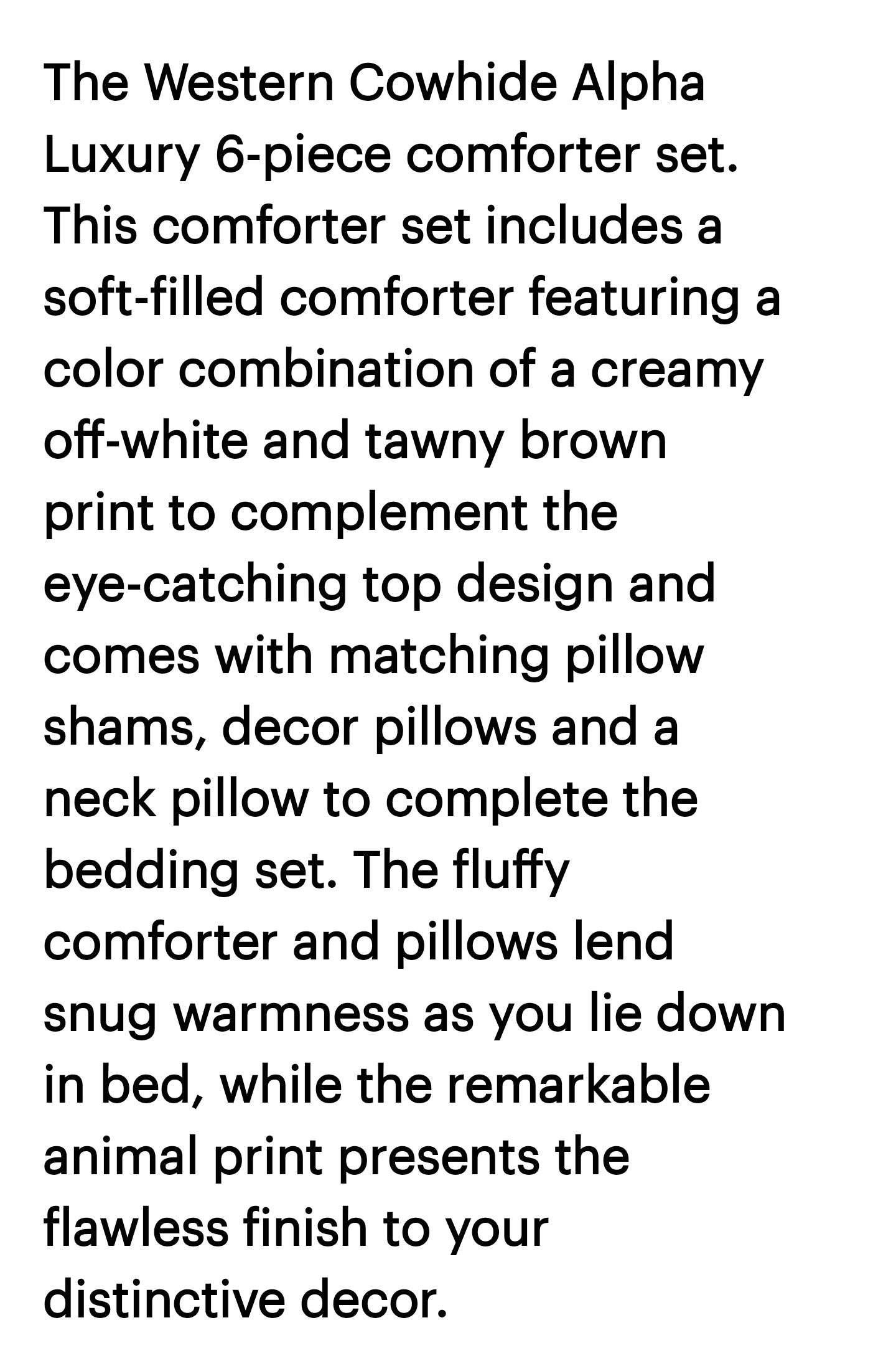 6 pc Comforter Set